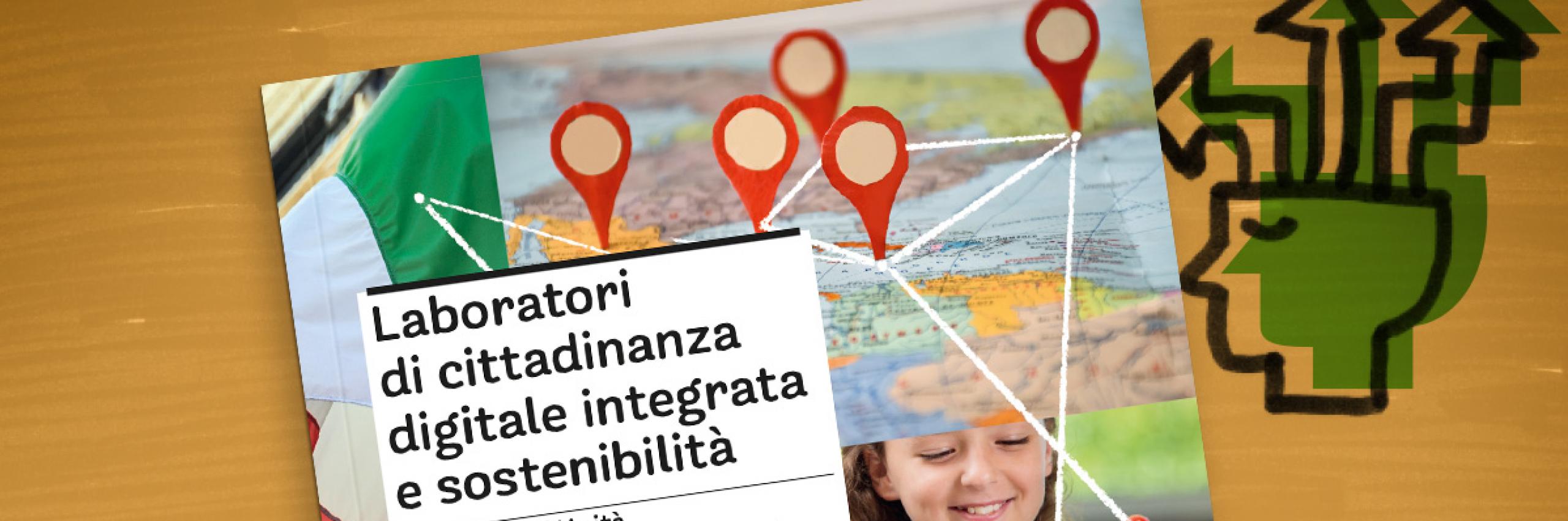 Laboratori di cittadinanza digitale integrata e sostenibilità