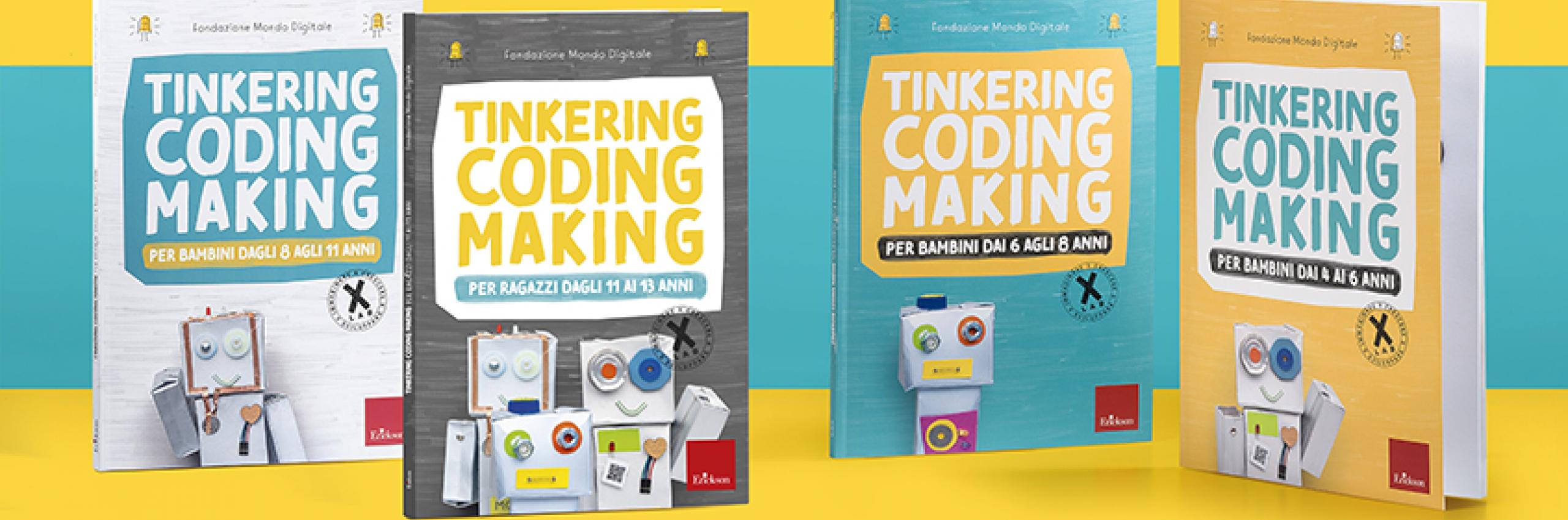 Tinkering, coding e making